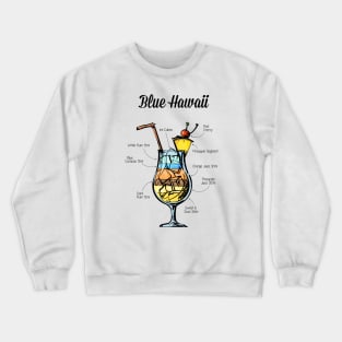 Blue Hawaii Cocktail Recipe Crewneck Sweatshirt